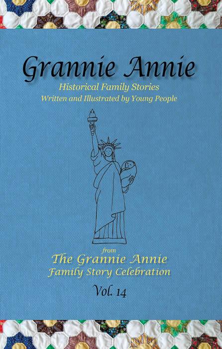 Grannie Annie, Vol. 14 front cover Grannie Annie, Vol. 14 front cover: Morning glory blue with quilt borders and student art of the Statue of Liberty holding a baby